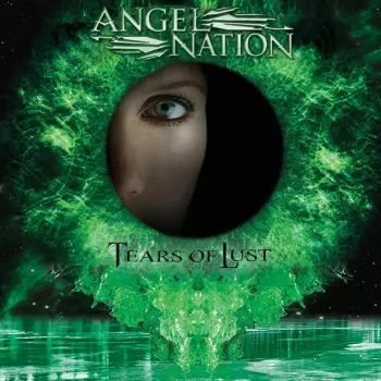 Angel Nation: Tears Of Lust