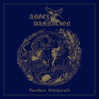 CD Angel Of Damnation: Heathen Witchcraft