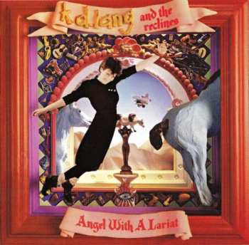 LP k.d. lang and the reclines: Angel With A Lariat LTD | CLR