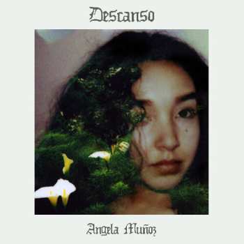 Album Angela Munoz: Descanso
