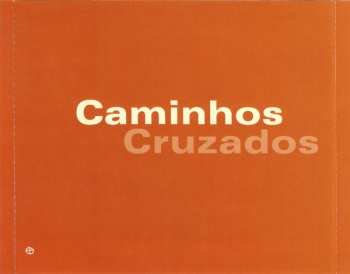 CD Angelita Li: Caminhos Cruzados = Crossing Roads