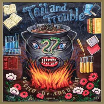 CD Angelo De Augustine: Toil And Trouble
