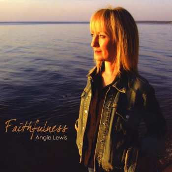 Album Angie Lewis: Faithfulness