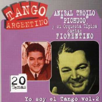 Album Aníbal Troilo: Los gloriosos '40 Vol. 2 (instrumentales)
