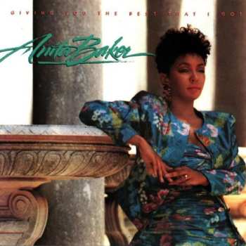 Album Anita Baker: Giving You The Best That I Got