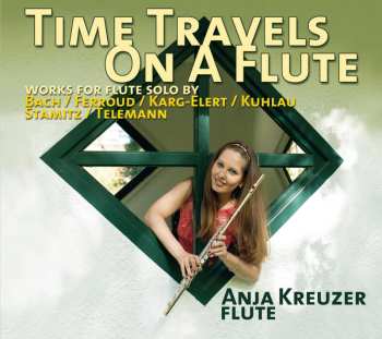 Album Anja Kreuzer: Time Travels On A Flute