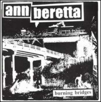 Album Ann Beretta: Burning Bridges