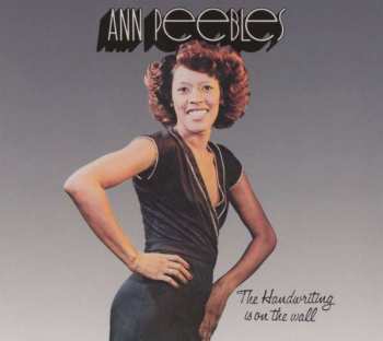 Album Ann Peebles: The Handwriting Is On The Wall