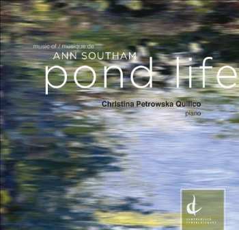 2CD Christina Petrowska: Pond Life