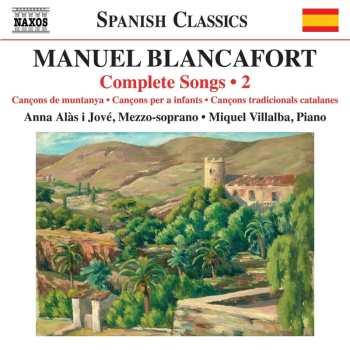 Album Anna Alàs i Jové: Blancafort: Complete Songs Vol. 2