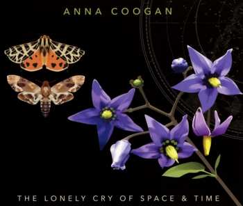 CD Anna Coogan: The Lonely Cry Of Space And Time