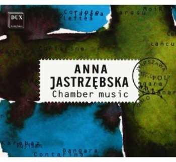 Album Anna Jastrzębska: Chamber Music