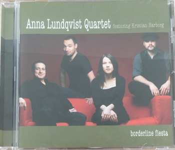 CD Anna Lundqvist Quartet: Borderline Fiesta