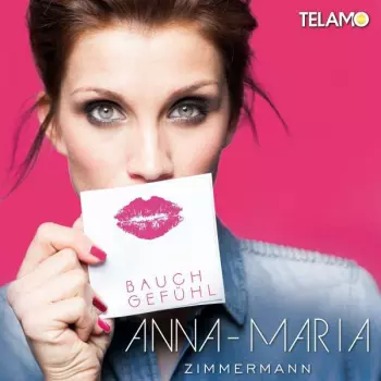 Anna-Maria Zimmermann: Bauchgefühl