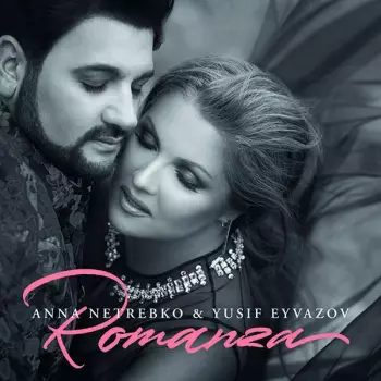 Anna Netrebko: Romanza