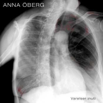CD Anna Öberg: Varelser Inuti