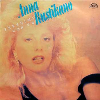 LP Anna Rusticano: Prendimi Con Te