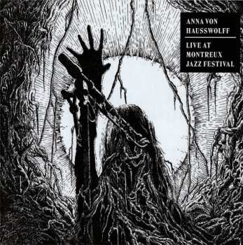 Album Anna von Hausswolff: Live At Montreux Jazz Festival