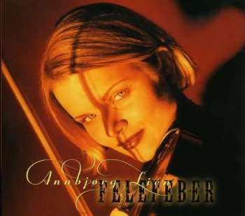 Album Annbjorg Lien: Felefeber