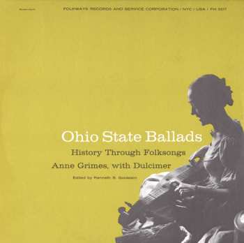 Album Anne Grimes: Ohio State Ballads (History Through Folksongs)