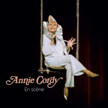 2CD Annie Cordy: En Scène