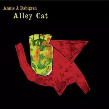 Annie J. Dahlgren: Alley Cat