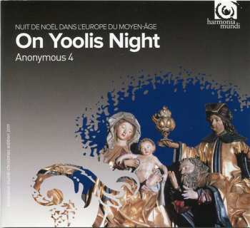 CD Anonymous 4: On Yoolis Night (Nuit De Noël Dans L'Europe Du Moyen-Âge)