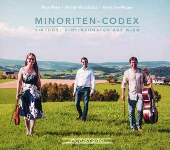 CD Anonymus: Minoriten-codes - Virtuose Violinsonaten Aus Wien