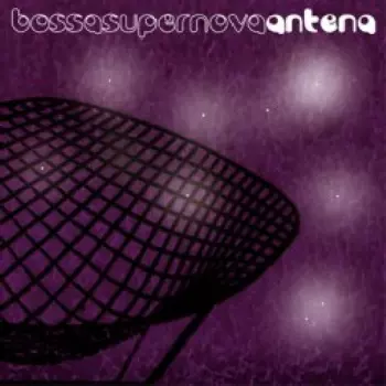 Bossa Super Nova