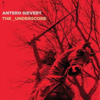 LP Antero Sievert: The_Underscore