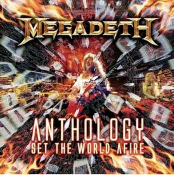 Album Megadeth: Anthology: Set The World Afire