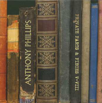 5CD/Dobozkészlet Anthony Phillips: Private Parts & Pieces V-VIII