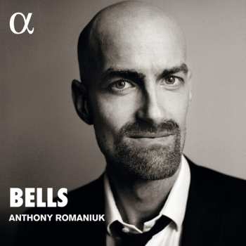 Album Anthony Romaniuk: Bells