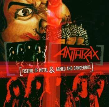 LP Anthrax: Fistful Of Metal / Armed & Dangerous