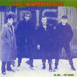 LP Anti-Nowhere League: We Are...The League