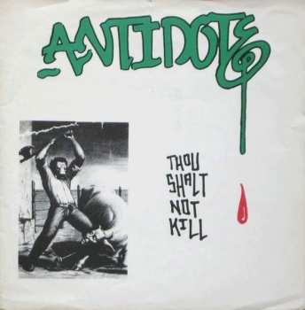 Album Antidote: Thou Shalt Not Kill