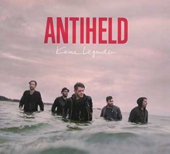 Album Antiheld: Keine Legenden