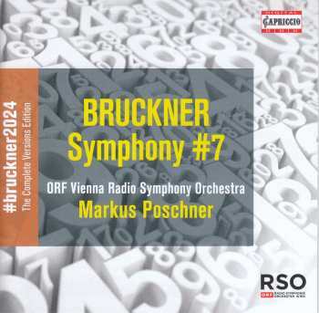 Album Anton Bruckner: Bruckner 2024 "the Complete Versions Edition" - Symphonie Nr.7 E-dur Wab 107
