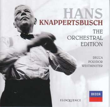 18CD Hans Knappertsbusch: The Orchestral Edition