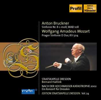 Album Wolfgang Amadeus Mozart: Nach Der Hochwasser-Katastrophe 2002 - Ein Konzert Für Dresden: Sinfonie Nr. 8 C-Moll, WAB 108 - Prager Sinfonie D Dur, KV 504
