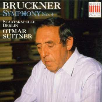 Album Anton Bruckner: Sinfonie Nr. 4 „Romantische"