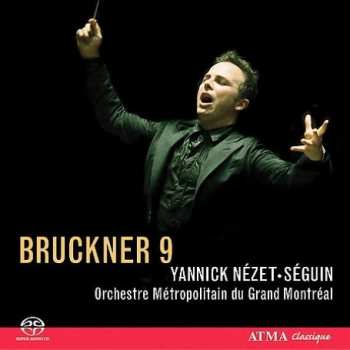 Album Yannick Nézet-Séguin: Symphonie N° 9 En Ré Mineur 