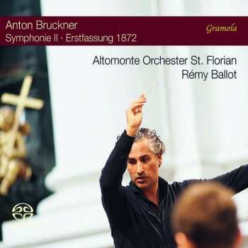 2SACD Anton Bruckner: Symphonie II- Erstfassung 1872