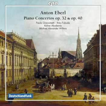 Album Kölner Akademie: Piano Concertos Op. 32 & Op. 40