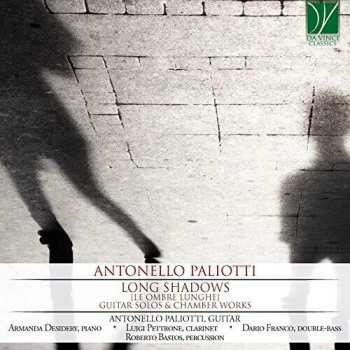 Album Antonello Paliotti: Long Shadows (Le Ombre Lunghe)