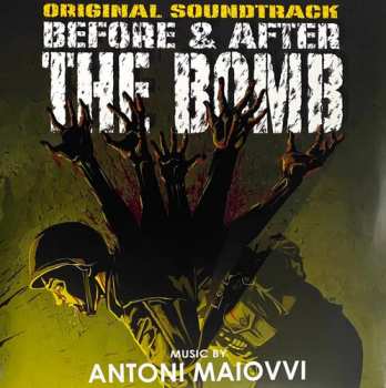 Album Antoni Maiovvi: Before & After the Bomb (Original Soundtrack)