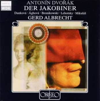 Album Antonín Dvořák: Der Jakobiner