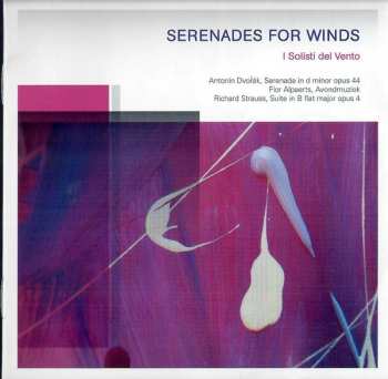 CD Antonín Dvořák: Serenades For Winds