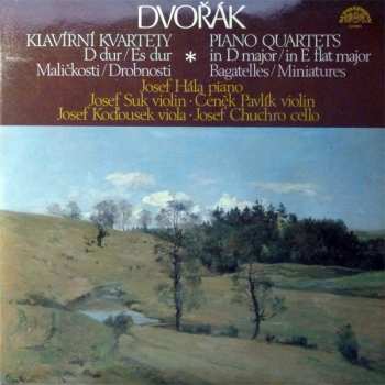 Album Josef Hála: Piano Quartets In D Major / In E Flat Major / Bagatelles / Miniatures