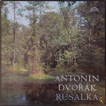 4LP/Dobozkészlet Antonín Dvořák: Rusalka, Op. 114